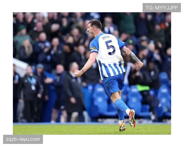 路易斯·邓克率布莱顿迎战强敌，英超防线稳健表现引关注